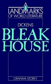 Dickens: Bleak House (Landmarks of World Literature)