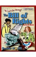 The Bill of Rights: It Can't Be Wrong!