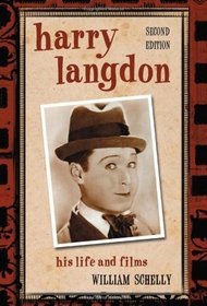 Harry Langdon: His Life and Films