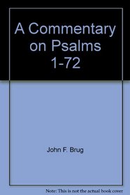 A Commentary on Psalms 1-72