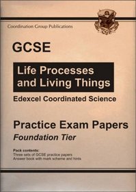 GCSE Edexcel Coordinated Science, Biology Practice Exam Papers: Foundation