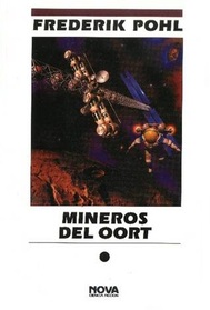Los mineros de Oort (Mining the Oort) (Spanish Edition)