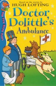 Doctor Dolittle and the Ambulance (Red Fox Read Alone)