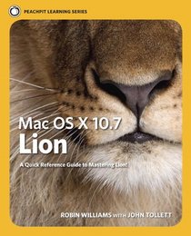 Mac OS X 10.7 Lion: Peachpit Learning Series