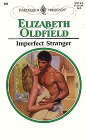 Imperfect Stranger (Harlequin Presents Subscription, No 101)