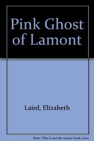 Pink Ghost of Lamont