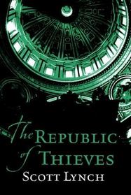 The Republic of Thieves (Gollancz)