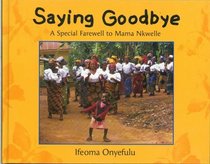 Saying Goodbye: A Special Farewell to Mama Nkwelle