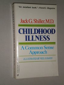 Childhood Illness:Commonsense