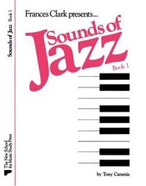 Sounds of Jazz (Frances Clark Library Supplement)