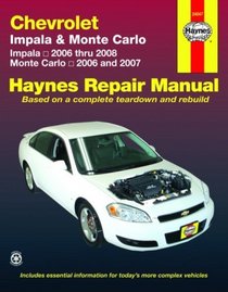 Chevrolet Impala '06-'08 & Monte Carlo '06-'07 (Automotive Repair Manual)