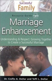Marriage Enhancement Resource Guide 2: A Successful Family Resource Guide (The Successful Family)