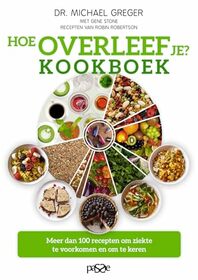Hoe overleef je? Kookboek (Dutch Edition)