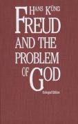 Freud and the Problem of God : Enlarged Edition (The Terry Lectures Series)