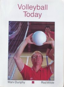 Volleyball Today (West's Physical Activity Series)