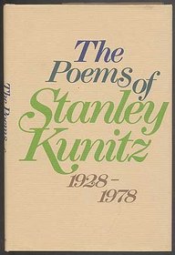 The Poems of Stanley Kunitz, 1928-1978
