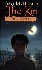Po's Story (The Kin, Bk 2)