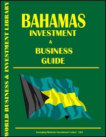 Bahamas Investment and Business Guide