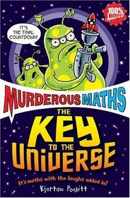 The Key to the Universe (Murderous Maths)