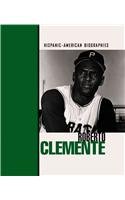 Roberto Clemente (Hispanic-American Biographies)