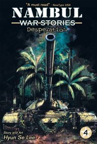 Nambul War Stories 4: Desperation (Nambul: War Stories)
