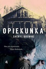 Opiekunka (Polish Edition)