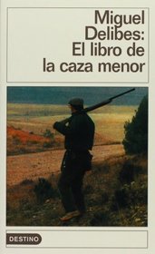 El libro de la caza menor (Spanish Edition)