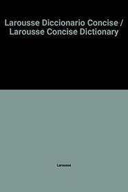 Larousse Diccionario Concise