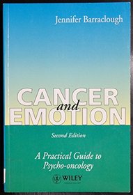Cancer and Emotion: A Practical Guide to Psycho-Oncology