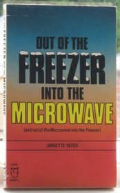 Out of the Freezer, into the Microwave (Paperfronts)