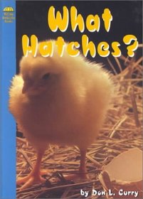 What Hatches? (Science)