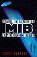 Men in Black: Investigating the Truth Behind the Phenomenon