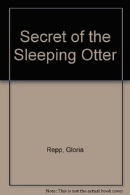 Secret of the Sleeping Otter