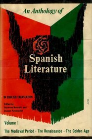An Anthology of Spanish Literature in English Translation