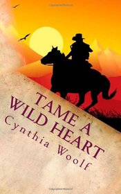 Tame A Wild Heart