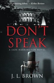Don't Speak (A Jade Harrington Novel)