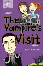 Salt and Pepper #1: The Vampire's Visit: The Salt and Pepper Chronicles No. 1