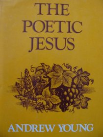 The Poetic Jesus