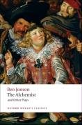 The Alchemist and Other Plays: 