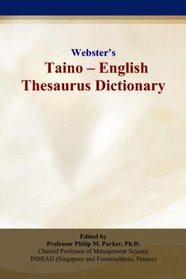 Websters Taino - English Thesaurus Dictionary