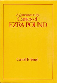 A Companion to the Cantos of Ezra Pound: Cantos 74-117
