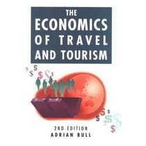 The Economics of Travel and Tourism