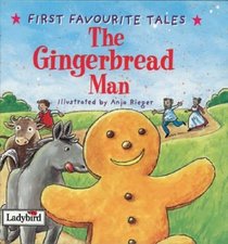 Gingerbread Man (First Favourite Tales)