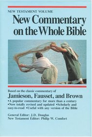 New Commentary on the Whole Bible: New Testament Volume