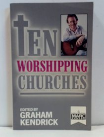 Ten Worshipping Churches