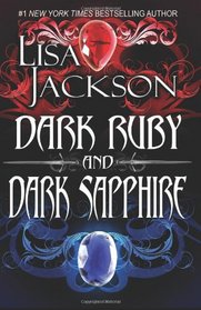 Dark Ruby / Dark Sapphire (Dark Jewels, Bks 1 & 3)