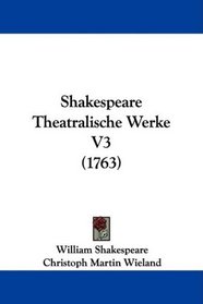 Shakespeare Theatralische Werke V3 (1763)