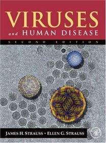 Viruses and Human Disease, Second Edition
