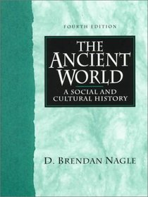 Ancient World, The: A Social and Cultural Approach
