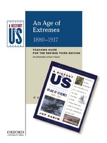An Age of Extremes: Elementary Grades Teaching Guide, A History of US Book 8